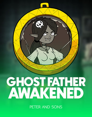 ghostfather awakened