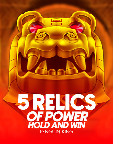 5 relics of power hold win